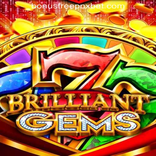 Unveiling BrilliantGems: A New Gem in the Gaming Universe
