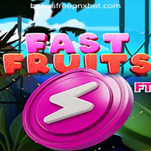 FastFruits: An Exciting Journey into the World of Fruity Fun
