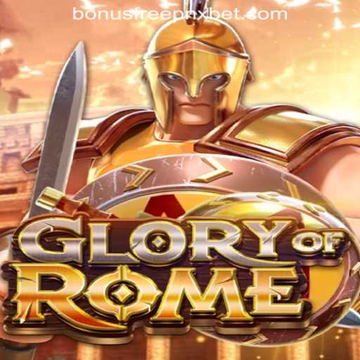 Discover GloryofRome: A Legendary Adventure with Pnxbet Bonuses