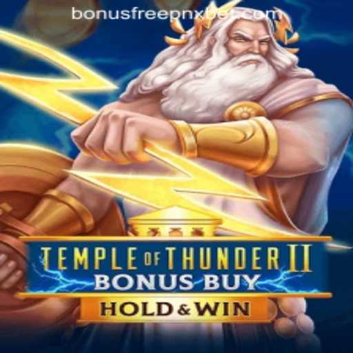 Exploring the Thrills of TempleofThunderIIBonusBuy: A New Era in Online Gaming