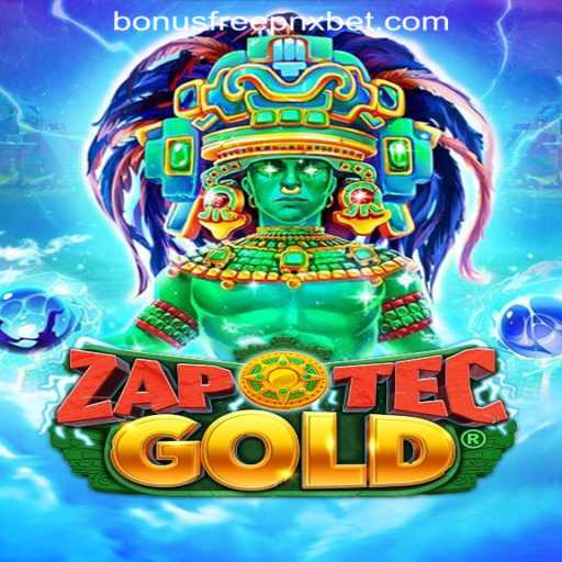 Exploring the Mystical World of ZapOtecGold and the Pnxbet Free 50 No Deposit Bonus